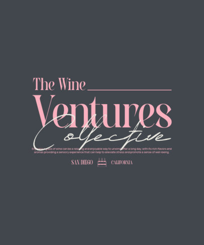 T-Shirt Design Template for Oenophiles with a Wine Day-Inspired Quote