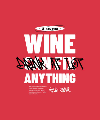 T-Shirt Design Template with a Quote for National Wine Day