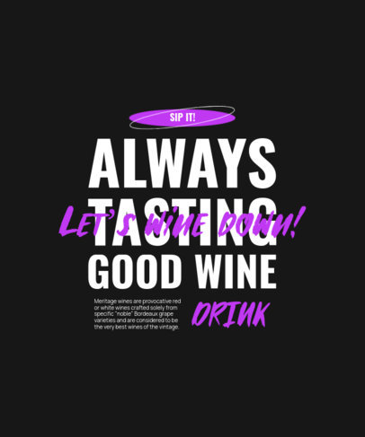 National Wine Day-Themed T-Shirt Design Generator with a Quote