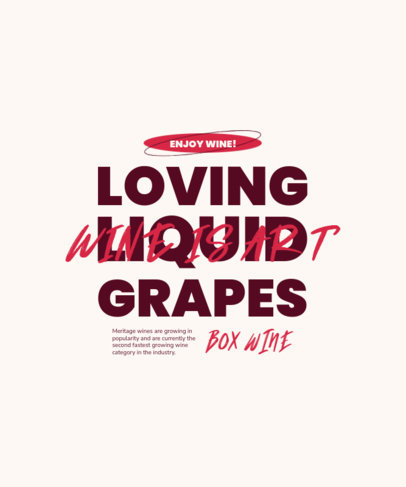 T-Shirt Design Maker with a Wine Day Theme Featuring a Quote for Oenophiles