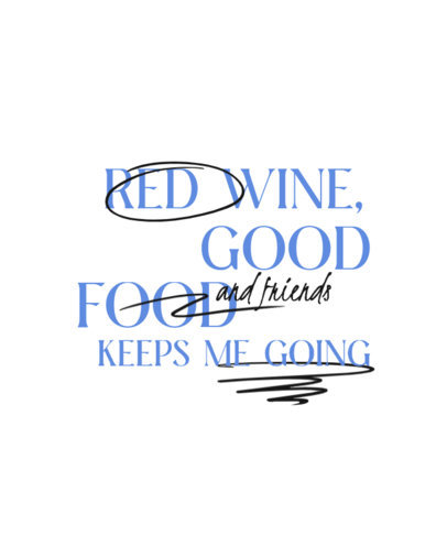 T-Shirt Design Template with a Quote in a Modern Font for National Wine Day