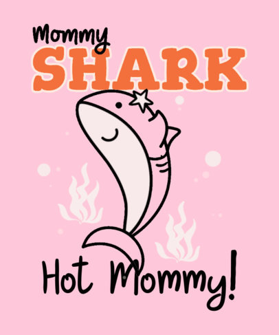 Cute T-Shirt Design Generator Featuring a Shark Graphic for a Cool Mom