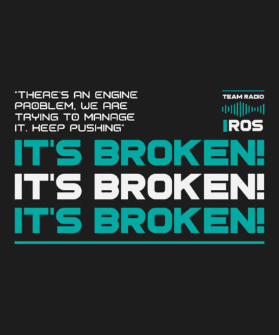 T-Shirt Design Template Featuring Formula One-Inspired Quotes
