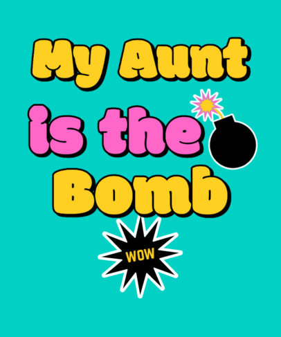 Family T-Shirt Design Creator for an Aunt With a Bomb Icon