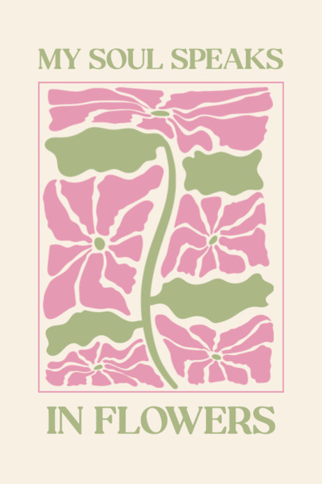 Placeit - Art Print Creator With Floral Paintings and a Cute Quote