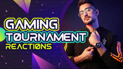 YouTube Thumbnail Maker for a Gaming Tournament Reaction Video