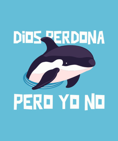 T-Shirt Design Creator Featuring a Funny Quote for a Meme Inspired by the Orca Gladis