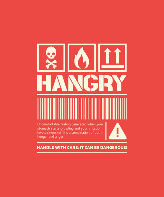 Placeit - T-Shirt Design Generator Featuring a Funny Hungry Label Warning