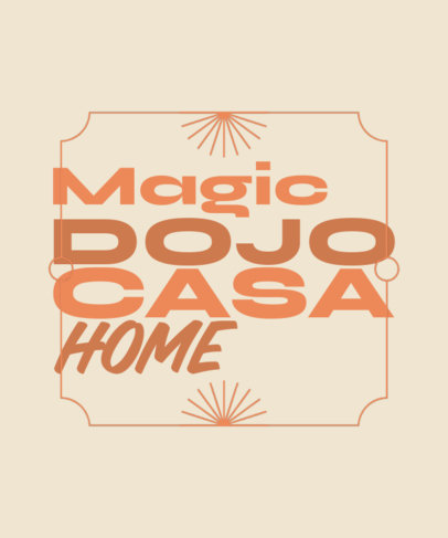 T-Shirt Design Maker with Contrasting Typefaces Inspired by Ken's Mojo Dojo Casa House 5044h-5843