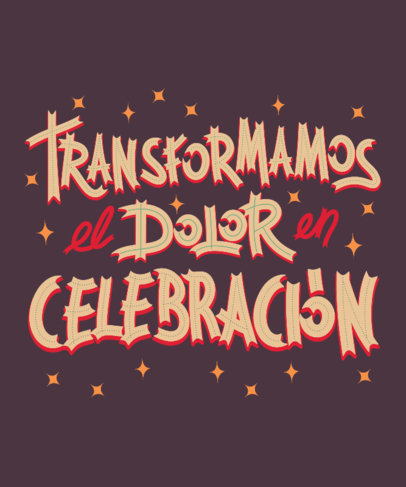 Dia de Muertos-Themed T-Shirt Design Maker With a Sweet Quote and Colorful Graphics 24j-5841