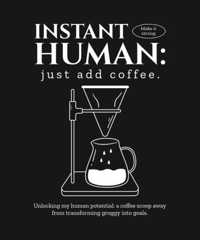 T-Shirt Design Template Featuring a Coffee-Themed Illustration