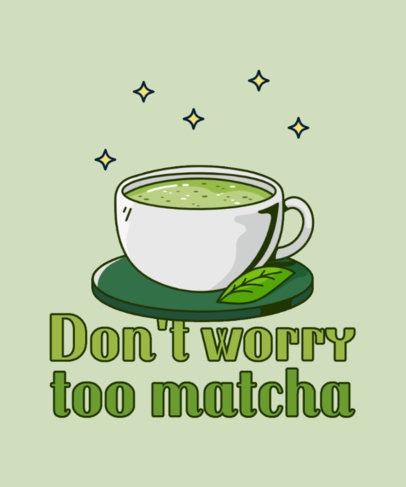 Illustrated T-Shirt Design Template Featuring a Cup of Matcha Tea