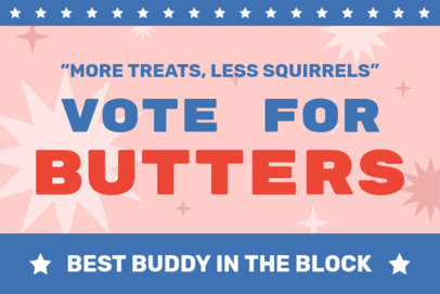 Yard Sign Creator to Vote for a Pet in an Electoral Campaign