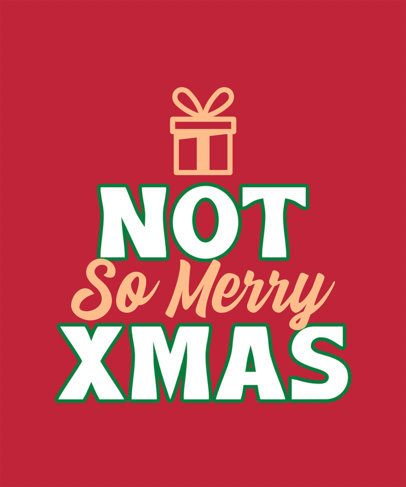T-Shirt Design Maker Featuring Funny Quotes for a Merry Christmas