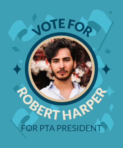 T-Shirt Design Generator for a PTA President Electoral Campaign