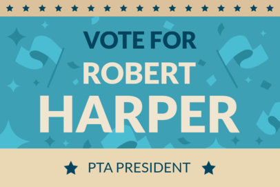 Yard Sign Generator for a PTA President Electoral Campaign
