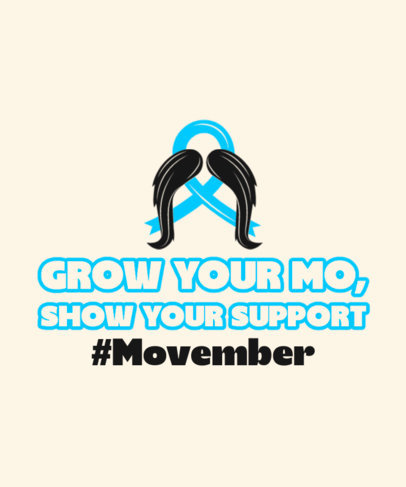 T-Shirt Design Maker Featuring a Quote for Movember 5898m 6146