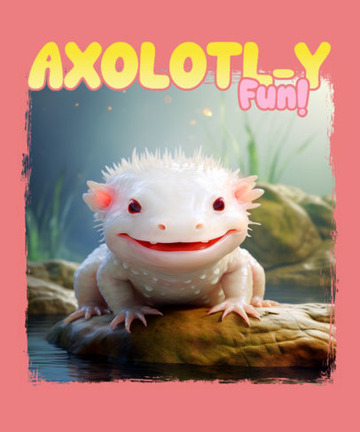 Quote T-Shirt Design Template for Axolotl Enthusiasts With an AI-Generated Graphic