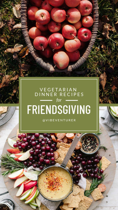 Friendsgiving Instagram Story Maker Featuring Vegetarian Dinner Recipes