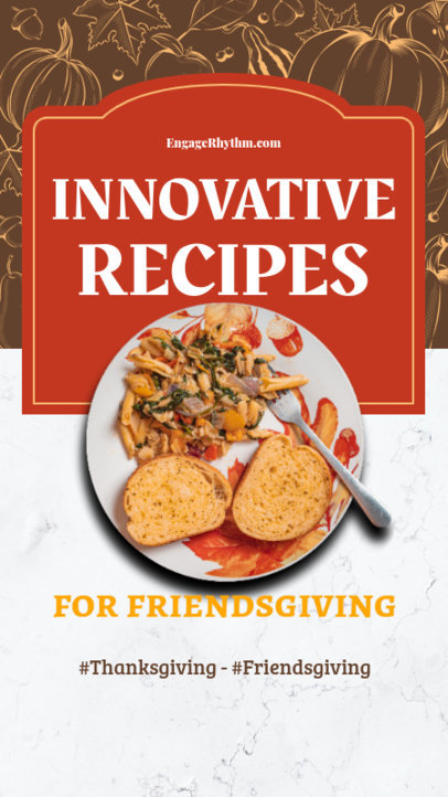 Instagram Story Creator Featuring Innovative Recipes for Friendsgiving