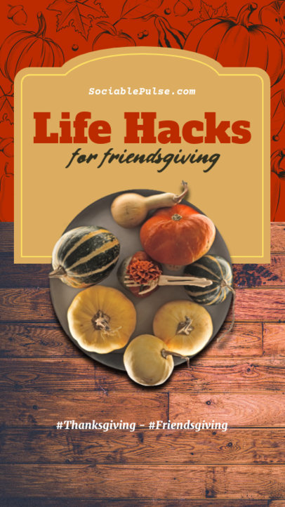 Instagram Story Template with Useful Hacks for a Friendsgiving Gathering 6140i