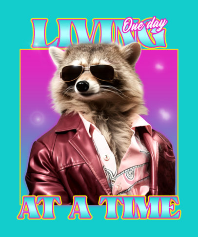 T-Shirt Design Template Featuring a Quote and a Raccoon AI-Generated Graphic