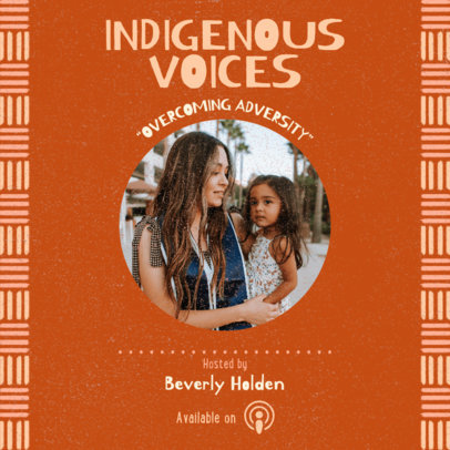 Podcast Cover Design Maker for an Indigenous Heritage-Themed Show 6001b