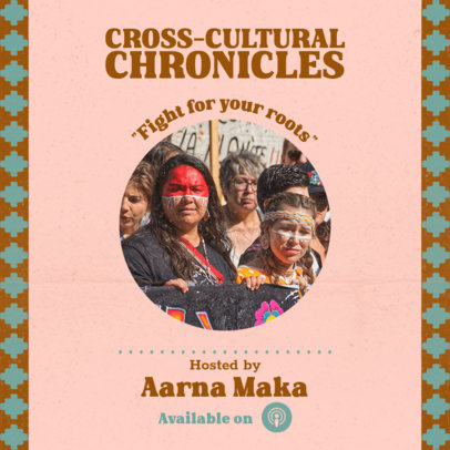 Podcast Cover Template with a Patterned Frame for a Native American Traditions-Themed Show 6001h