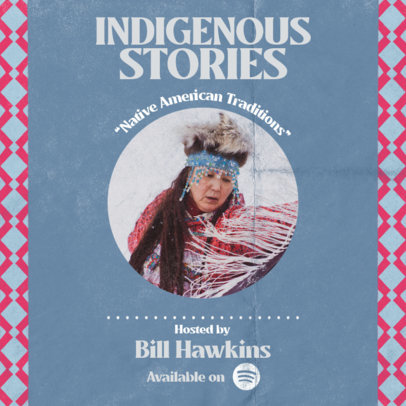 Podcast Cover Design Creator for a Show About Native American Traditions 6001j