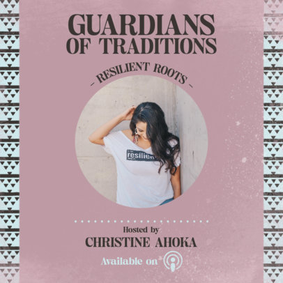 Podcast Cover Maker with a Female Host to Discuss Indigenous Traditions  6001f