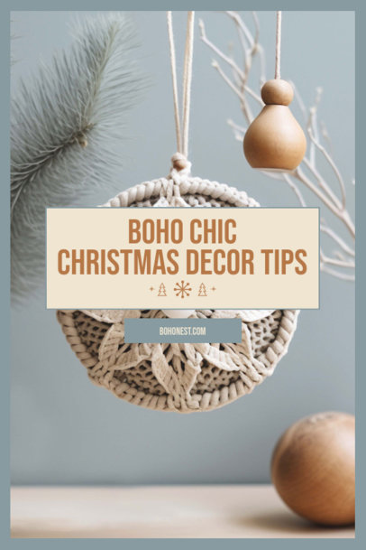 Pinterest Pin Creator Featuring Boho Chic Christmas Decor Ideas 6175b