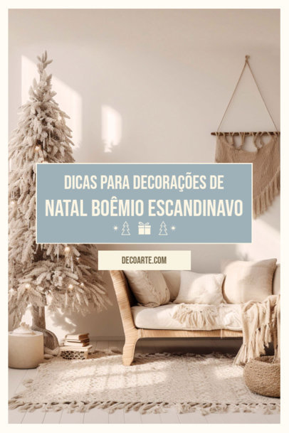 Pinterest Pin Maker Featuring Tips for a Boho Scandinavian Christmas Decoration 6175h