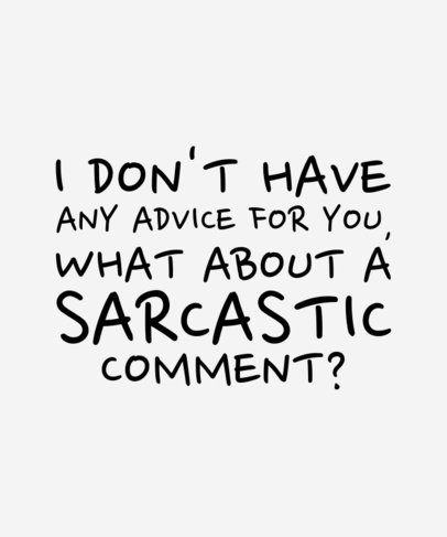 Funny T-Shirt Design Creator With a Quote Inspired by Chandler Bing