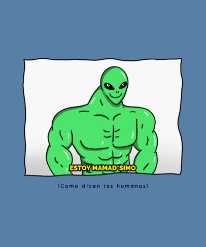 T-Shirt Design Generator Featuring a Muscular Alien Illustration Inspired by a Meme