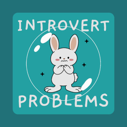 Sticker Design Generator Featuring an Anxious Bunny with an Introvert-Themed Quote