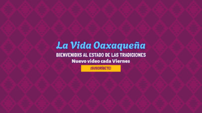 YouTube Banner Creator with a Patterned Background for an Oaxaca Travel Vlog 6093c