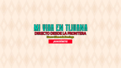 YouTube Banner Generator for a Mexican Travel Channel 6093e