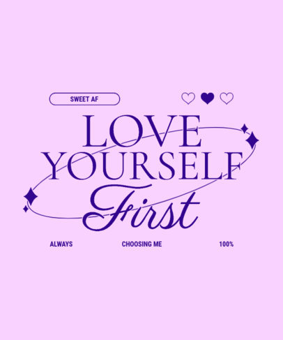 T-Shirt Design Creator Featuring a Quote About Loving One Self 6766g