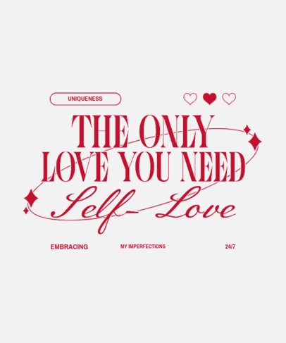 T-Shirt Design Maker with Hearts Featuring a Quote on Self-Love 