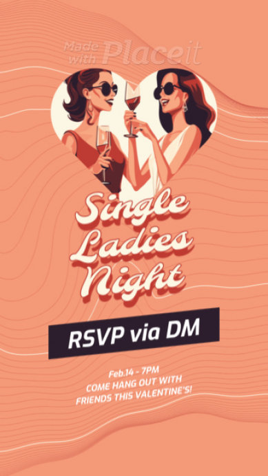 Valentine's Day Instagram Story Video Generator for a Single Ladies Night Event
