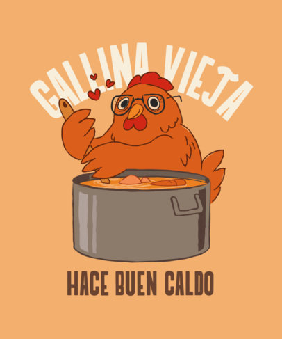 Illustrated T-Shirt Design Generator With a Hen Graphic and a Mexican Quote 4836n-6130