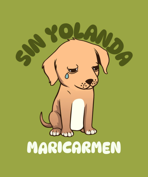 T-Shirt Design Generator Featuring a Sad Dog Graphic With a Mexican Quote