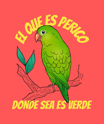 Animals T-Shirt Design Template With a Parakeet Graphic and a Mexican Quote 5925i-6129