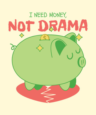 T-Shirt Design Maker with a Piggy Bank Illustration with a Funny Anti-Valentine's Quote 5859o-6146