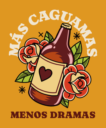 T-Shirt Design Maker With a Caguamas Theme and an Anti-Drama Quote