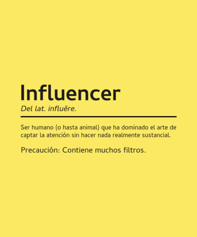 T-Shirt Design Template Featuring a Funny Description for Influencers ED 6770c