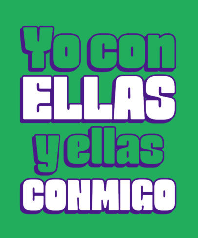 T-Shirt Design Creator Featuring a Feminist Theme and a Quote