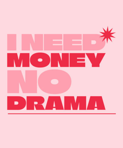 T-Shirt Design Maker Featuring a Drama-Themed Quote 5714l-6143