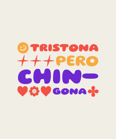 T-Shirt Design Creator With a Colorful Typeface and a Powerful Phrase 4544j-6145