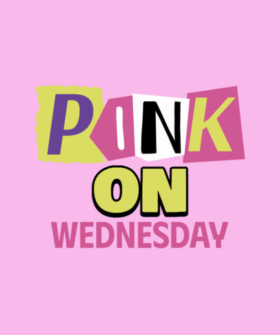 T-Shirt Design Template With a Wednesday Quote Inspired by Mean Girls